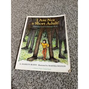 I Am Not a Short Adult! Marilyn Burns Brown Paper School Book Vintage Paperback